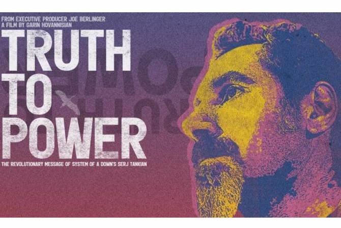 Truth to Power: на экраны выходит документальный фильм о Серже Танкяне и Армянской революции 2018 года
